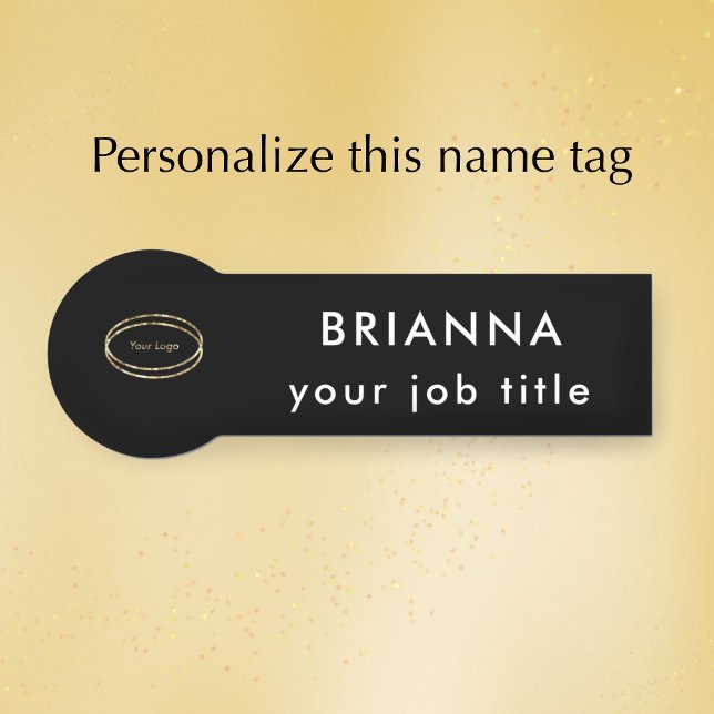 Porte-nom Ajouter un logo d'entreprise Moderne Noir Gras Pro (Add your name and logo and custom text to this clear black and white professional name tag)