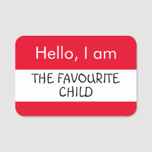 Porte-nom Bonjour ... Enfant favori