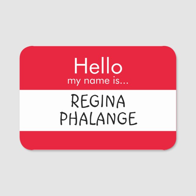 Porte-nom Bonjour ... Regina Phalange (Devant)