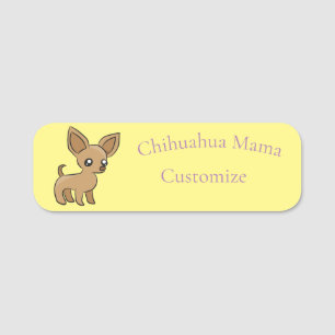 Porte-nom Cute Chihuahua Mama Art Thunder_Cove