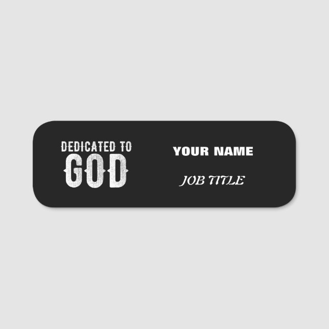 PORTE-NOM DÉDIÉ À DIEU COOL PERSONNALISABLE TEXTE BLANC (Devant)