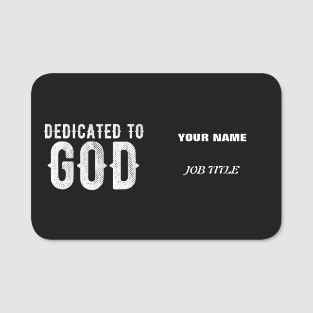 PORTE-NOM DÉDIÉ À DIEU COOL PERSONNALISABLE TEXTE BLANC (Devant)