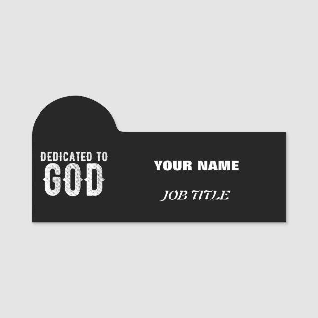 PORTE-NOM DÉDIÉ À DIEU COOL PERSONNALISABLE TEXTE BLANC (Devant)