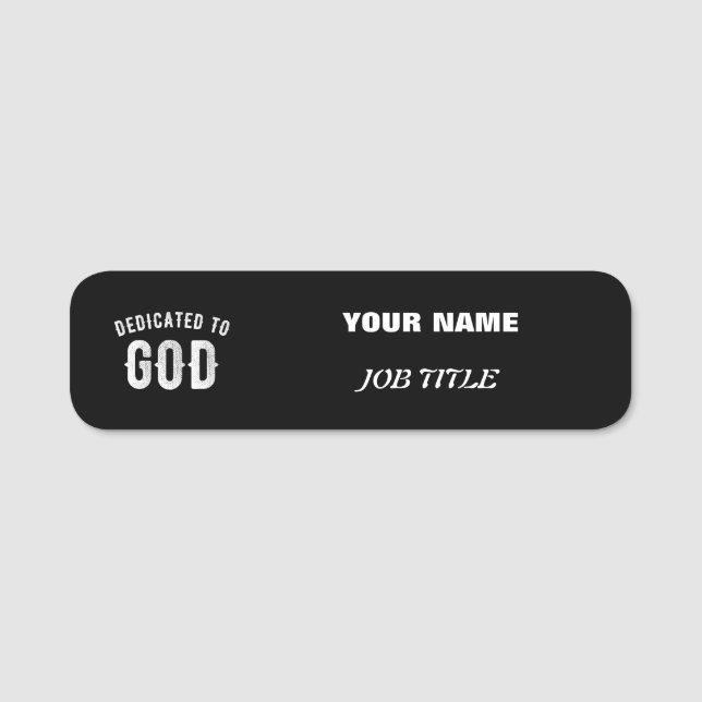 PORTE-NOM DÉDIÉ À DIEU PERSONNALISABLE COOL TEXTE BLANC (Devant)