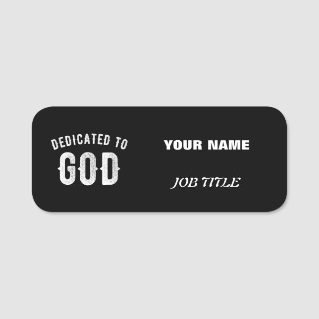 PORTE-NOM DÉDIÉ À DIEU PERSONNALISABLE COOL TEXTE BLANC (Devant)