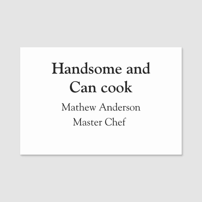 Porte-nom Handsome et peut cuisiner ajouter nom maître chef  (Devant)