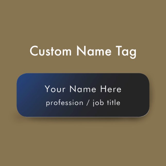 Porte-nom Modern Stylish Blue Gradient Custom Employee (Personalize this dark blue gradient simple name tag. Custom modern white script.
)