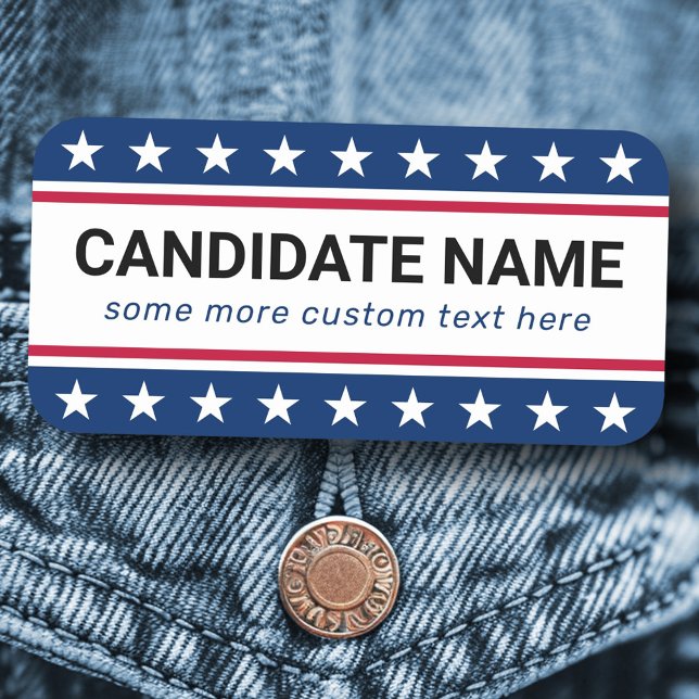 Porte-nom Nom du candidat personnalisé balise nom de campagn (Custom candidate name political campaign name tag)