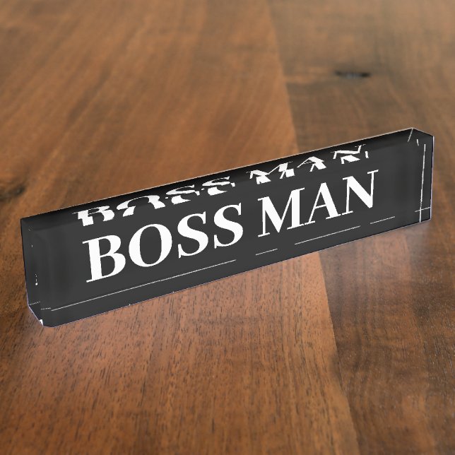 Porte-nom Pour Bureau Boss Man Gift Funny Nom Plate Personnaliser (Taille)