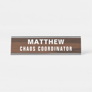 Porte-nom Pour Bureau Coordinateur Chaos Funny Novelty Personnalisé