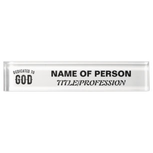 PORTE-NOM POUR BUREAU DÉDIÉ À DIEU COOL PERSONNALISABLE NOIR TEXTE
