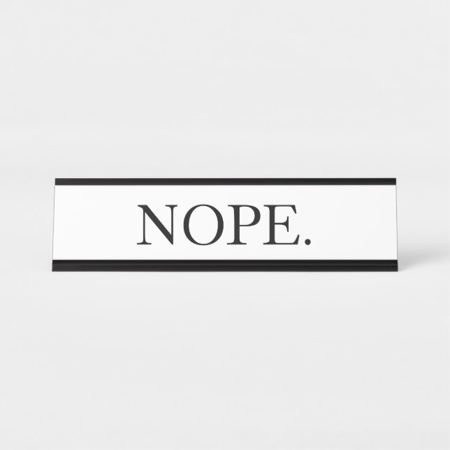 Porte-nom Pour Bureau Drôle Nope (Devant)