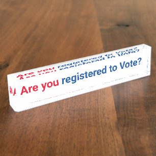 Porte-nom Pour Bureau Es-tu inscrit pour voter ? rouge blanc et bleu