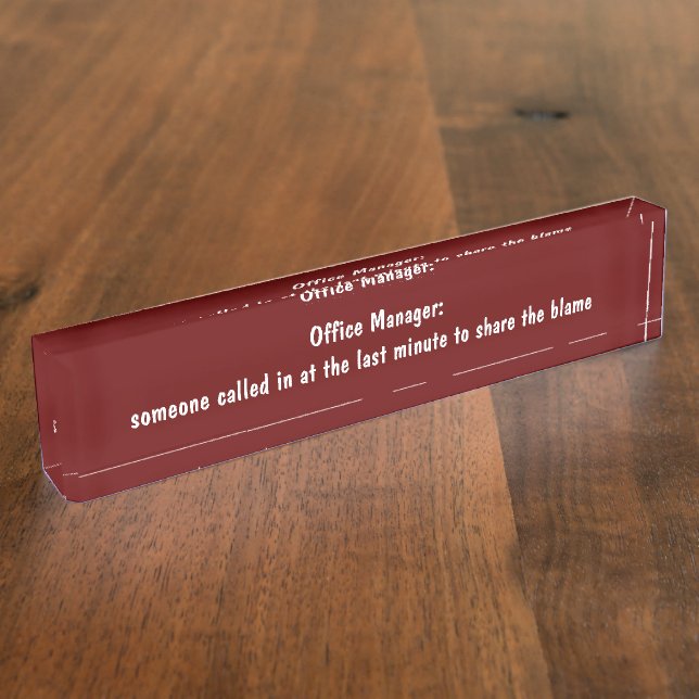 Porte-nom Pour Bureau Funny Office Manager (Taille)