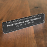 Porte-nom Pour Bureau Funny Wantrepreneur Office<br><div class="desc">Plate-forme amusante pour le créateur de bureau dans votre cercle d'amis ou de collègues de bureau avec le sens dictionnaire du mot wantrepreneur affiché sous le titre d'une façon humoristique de faire sourire les gens quand ils entrent dans votre bureau. Créé pour le patron, le directeur de bureau ou toute...</div>