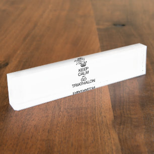 PORTE-NOM POUR BUREAU GARDEZ LE CALME ET ALLEZ TRIATHALON