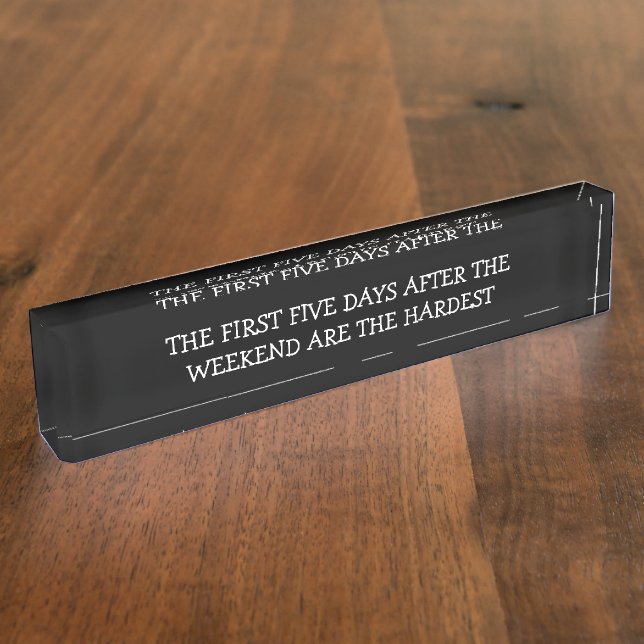Porte-nom Pour Bureau Humour de travail amusant (Taille)