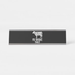 Porte-nom Pour Bureau J'Ai Fumé Que Vache BBQ Fumer Grillation Barbecue
