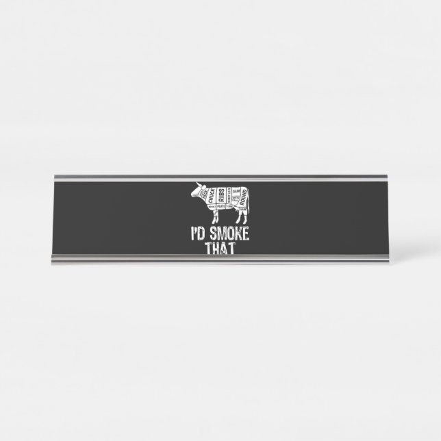 Porte-nom Pour Bureau J'Ai Fumé Que Vache BBQ Fumer Grillation Barbecue (Devant)