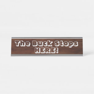 Porte-nom Pour Bureau Le Buck Stops ici !