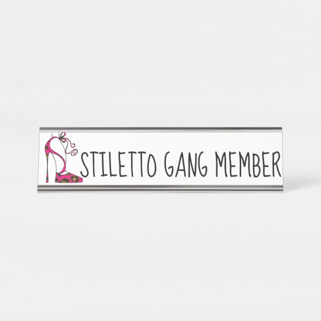 Porte-nom Pour Bureau "Membre STILETTO Gang" (Devant)