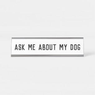 Porte-nom Pour Bureau m'interroger sur mon chien