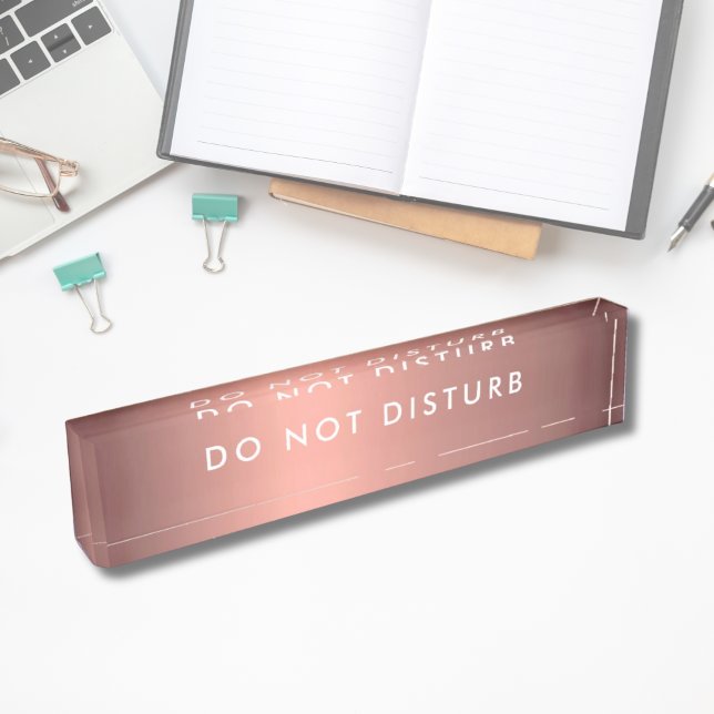 Porte-nom Pour Bureau Ne pas déranger Connexion Rose Gold Business (Do Not Disturb Sign Rose Gold Business Nameplate
)