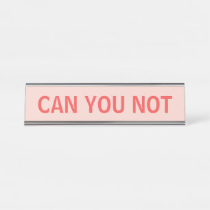 Porte-nom Pour Bureau NE PAS Snarky Sarcastic Typographie en Rouge