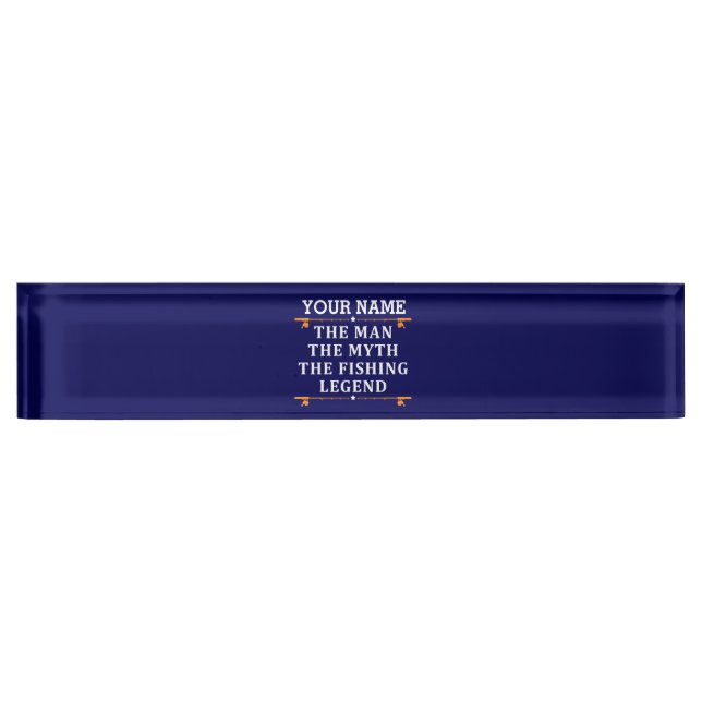 Porte-nom Pour Bureau Personnalisé L'Homme Le Mythe La Légende De La Pêc (Devant)