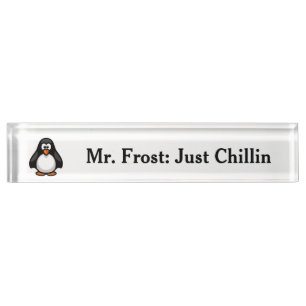 Porte-nom Pour Bureau Pingouin de dessin cool - Juste Chillin' Arctic Vi