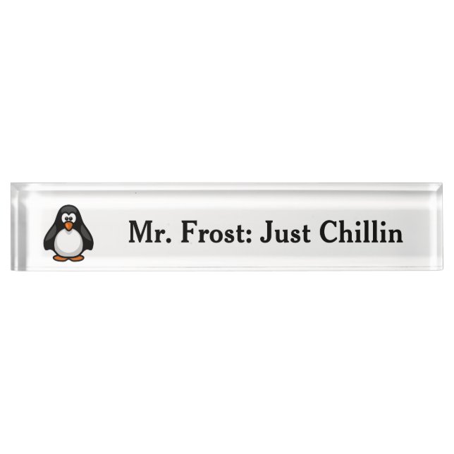 Porte-nom Pour Bureau Pingouin de dessin cool - Juste Chillin' Arctic Vi (Devant)