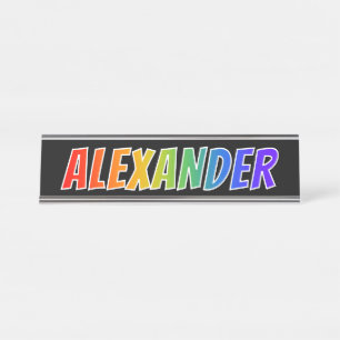 Porte-nom Pour Bureau Prénom "ALEXANDER" : Couleur arc-en-ciel amusant
