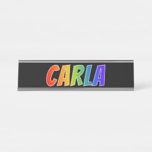 Porte-nom Pour Bureau Prénom "CARLA" : Coloration d'arc-en-ciel
