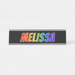 Porte-nom Pour Bureau Prénom "MELISSA" : Coloration d'arc-en-ciel