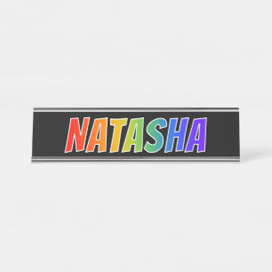 Porte-nom Pour Bureau Prénom "NATASHA" : Fun Rainbow Coloring