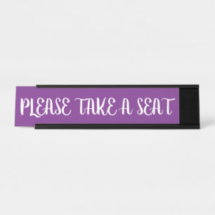 PORTE-NOM POUR BUREAU "S'IL VOUS PLAÎT, PRENEZ PLACE"