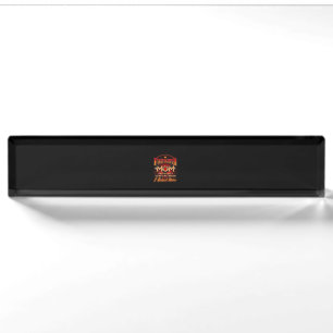 Porte-nom Pour Bureau Soutien aux pompiers - Fireman Fier Maman