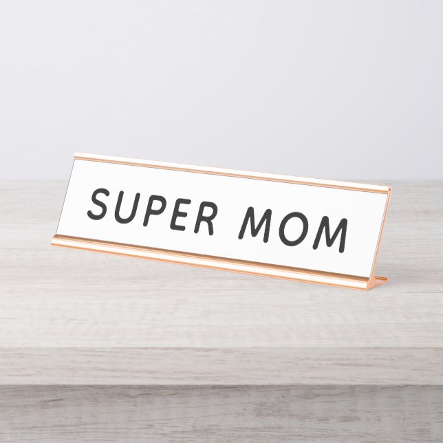 Porte-nom Pour Bureau Super maman desk Plate (Devant)