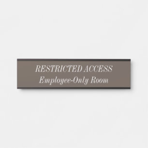 Porte-nom Pour Porte "ACCÈS RESTREINT" "Salle réservée aux employés