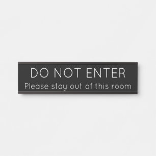 Porte-nom Pour Porte Contemporain, élégant et tendance "N'ENTREZ PAS"