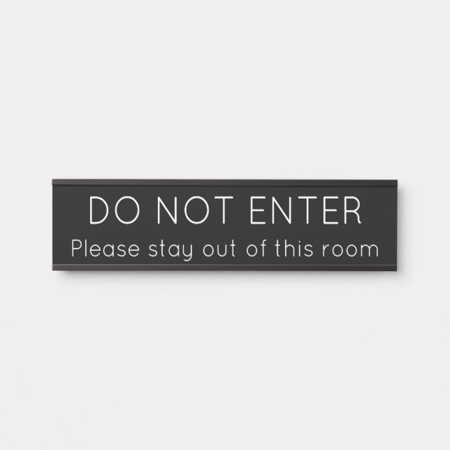 Porte-nom Pour Porte Contemporain, élégant et tendance "N'ENTREZ PAS" (Devant)