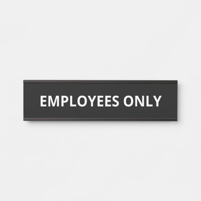 Porte-nom Pour Porte Employés uniquement (Devant)