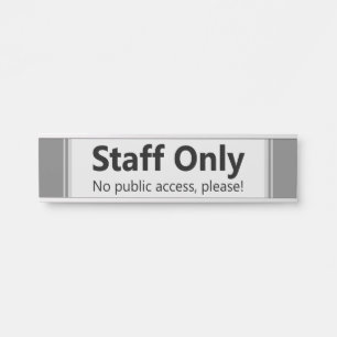 Porte-nom Pour Porte Moderne et contemporain "Pas d'accès public, s'il