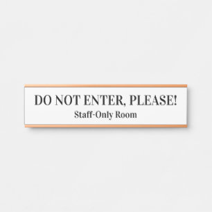 PORTE-NOM POUR PORTE "N'ENTREZ PAS, S'IL VOUS PLAÎT !"