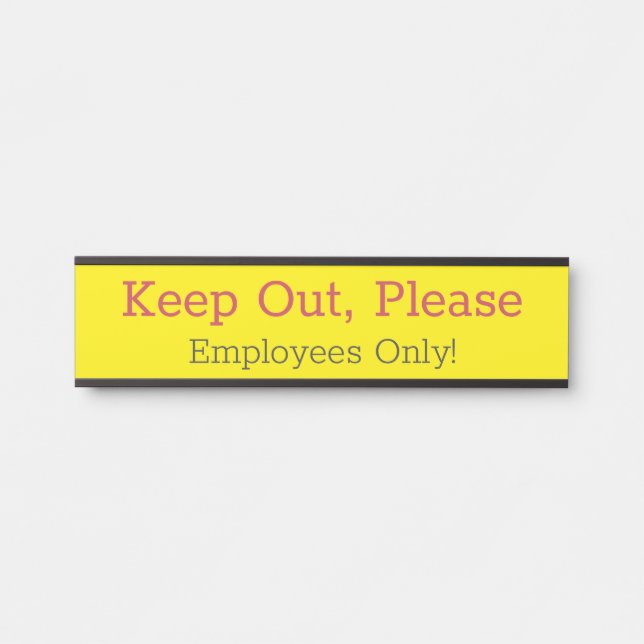 Porte-nom Pour Porte "Reste en dehors, s'il te plaît" (Devant)