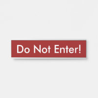Simple, "N'entrez pas !" Signe de porte