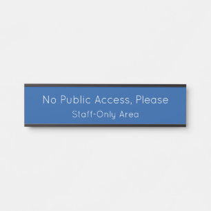 Porte-nom Pour Porte Sobre "Pas d'accès public, s'il vous plaît" Sign