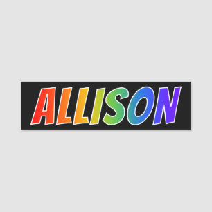 Porte-nom Prénom "ALLISON" : Coloration d'arc-en-ciel