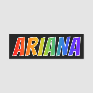 Porte-nom Prénom "ARIANA" : Coloration d'arc-en-ciel