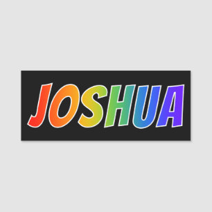 Porte-nom Prénom "JOSHUA" : Coloration d'arc-en-ciel